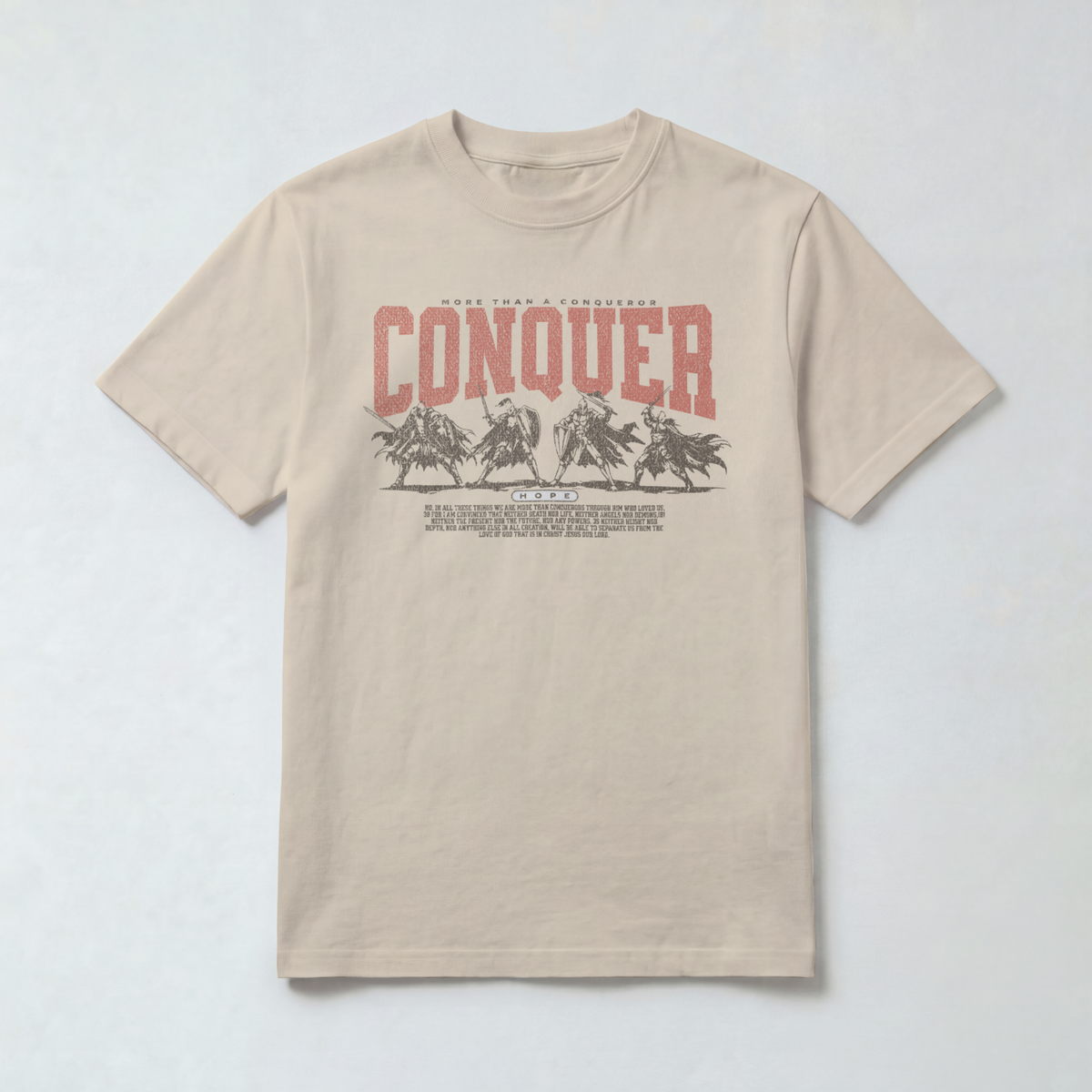 More than a Conqueror T-Shirt French Oak